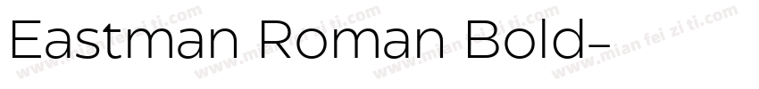 Eastman Roman Bold字体转换